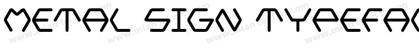Metal Sign Typeface字体转换